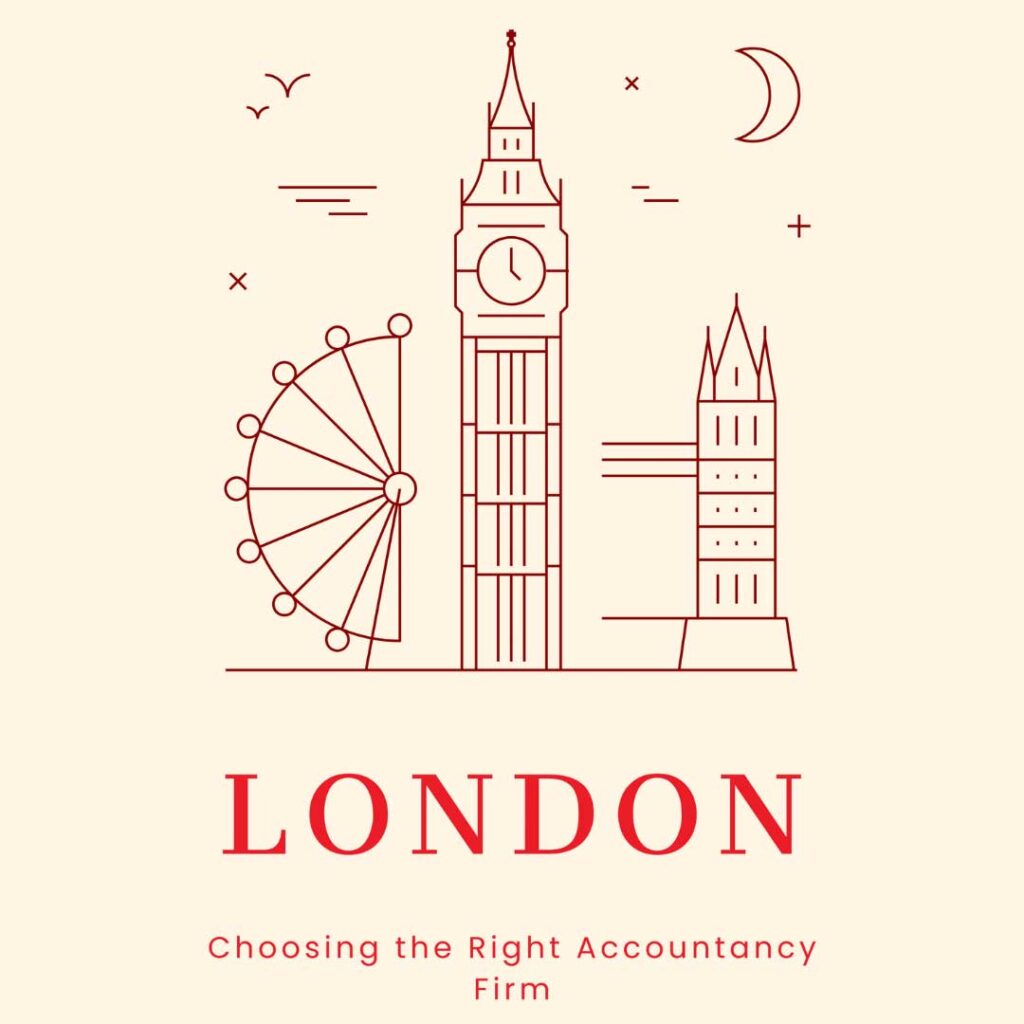 How to Choose the Right Accountancy Firm in London